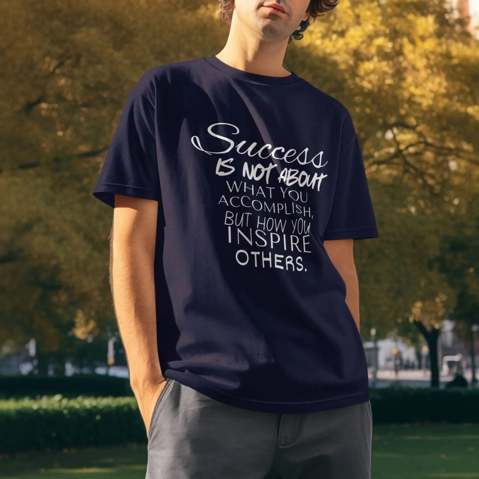 Success Is Not About What You Accomplish, But How You Inspire others.